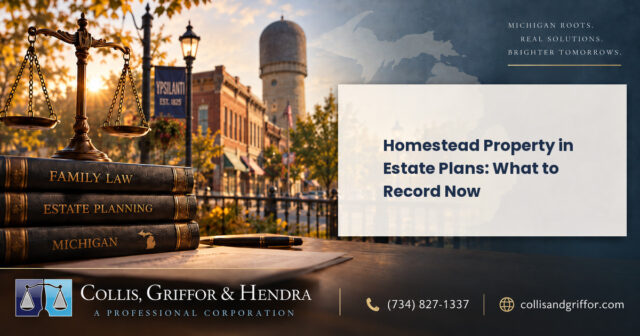 Homestead Property in Estate Plans: What to Record Now